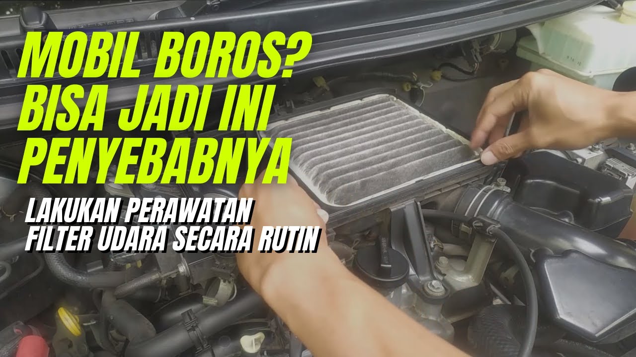 Service Filter Udara Untuk Menjaga Performa Mobil Tetap Optimal