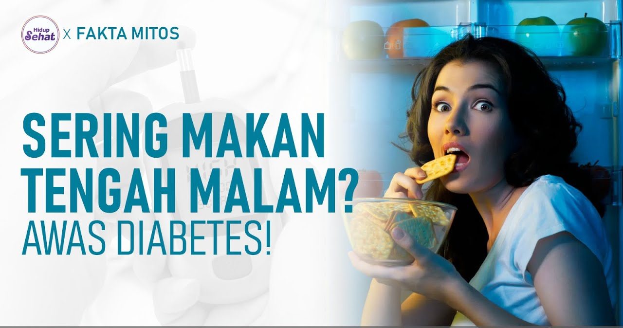 Mitos Tentang Makan Malam Yang Sudah Beredar Sejak Dulu